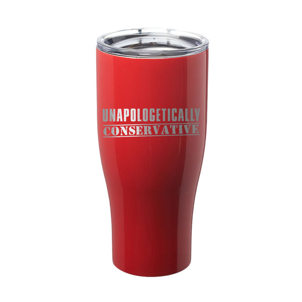 Unapologetically Conservative Laser Etched Tumbler