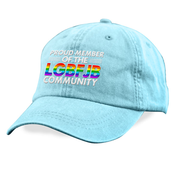 Proud Member Of The LGBFJB Community Rainbow Hat
