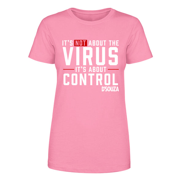 It's Not About The Virus Women's Apparel