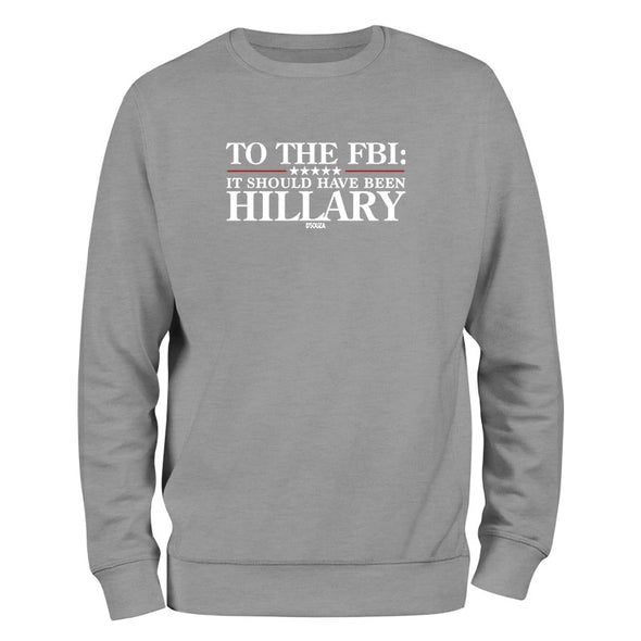 It Should've Been Hillary Outerwear