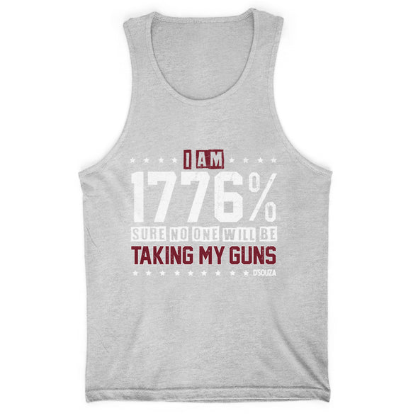 I’m 1776% Sure No One Will Be Taking My Guns Men's Apparel