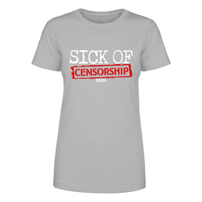 Sick Of Censorship Women's Apparel
