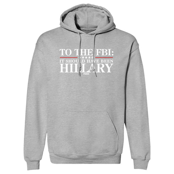 It Should've Been Hillary Outerwear