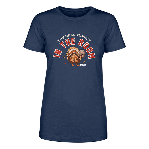 The Real Turkey In The Room Women's Apparel