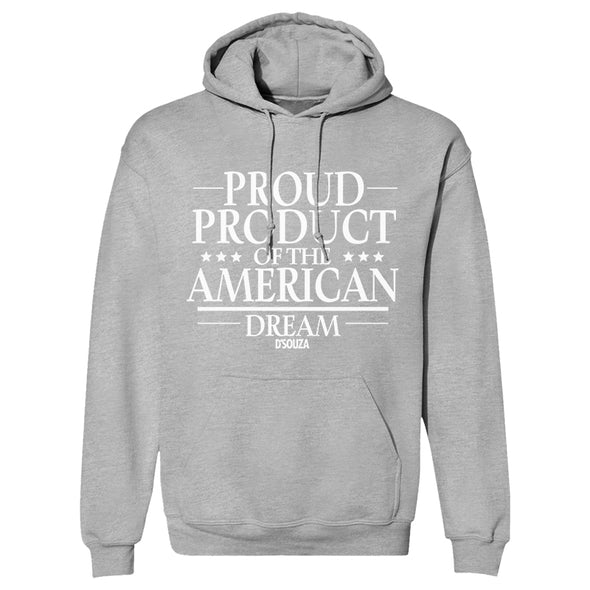 Proud Product Of The American Dream Outerwear