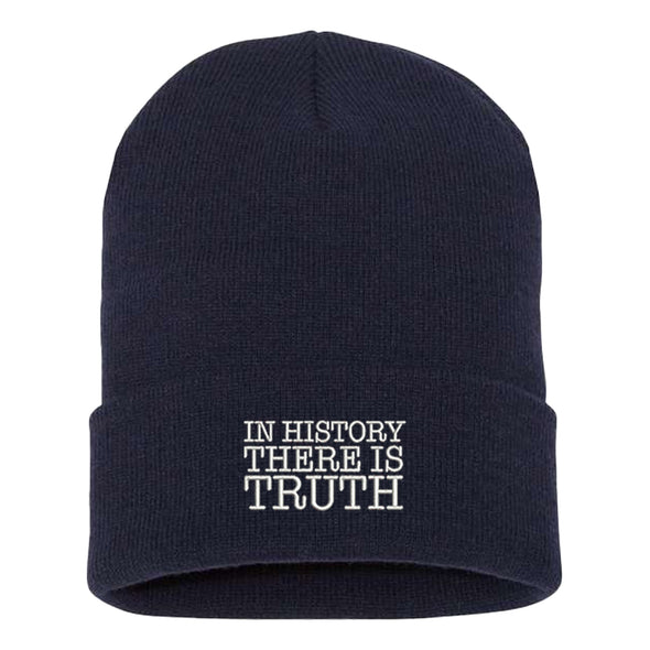 In History There Is Truth Beanie