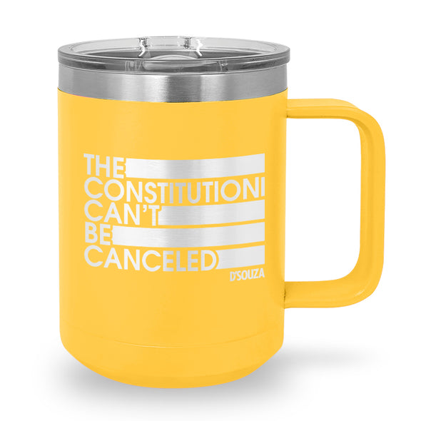 $20 Best Seller | The Constitution Can't Be Canceled Coffee Mug Tumbler