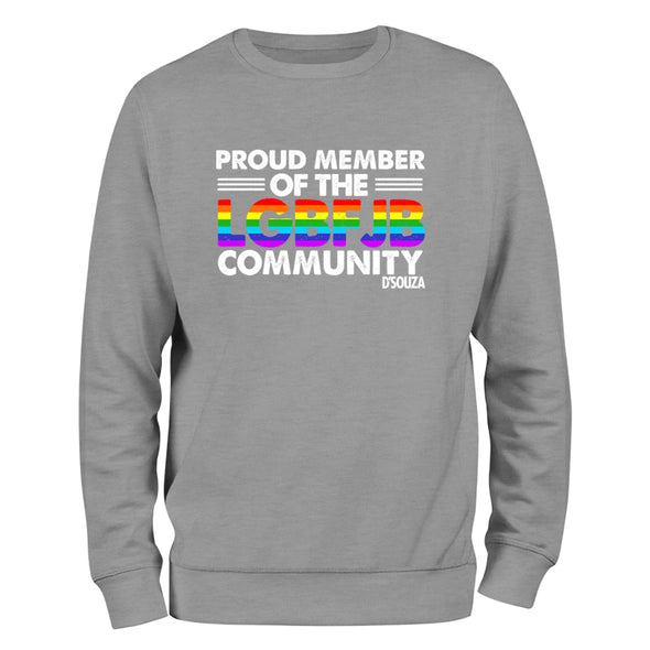 Proud Member Of The LGBFJB Community Rainbow Outerwear